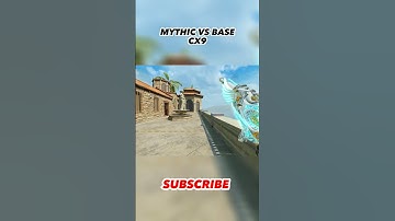 Mythic Vs Base CX9 CODM