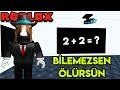 🤷 Bilemezsen Ölürsün 🤷 | Are You Smart? | Roblox Türkçe