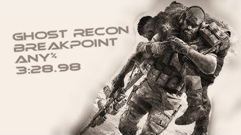 Ghost Recon Breakpoint speedrun - 3m:28s (WR)