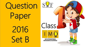 IMO Maths Olympiad 2016 Class 1 Question paper Set B
