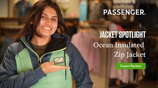 Passenger Clothing  Ocean Insulated Zip Jacket Review