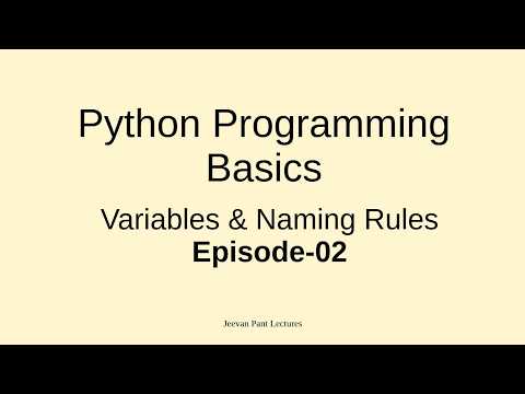 Video 02 - Variables & Naming Rules