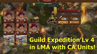 Forge of Empires: Guild Expedition Level 4 in LMA with CA Units! (How To Win All GE4 Fights!)