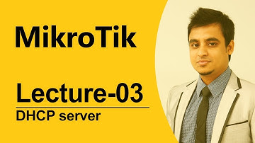 Mikrotik Bangla tutorial-03 (MTCNA) : How to mikrotik setup as DHCP server