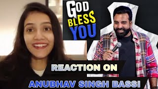 God Bless You, Stand Up Comedy Reaction Ft@AnubhavSinghBassi, Standup comedy reaction video