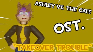 Takeover Trouble (Pawsy Boss Theme) - Ashley Vs. The Cats OST