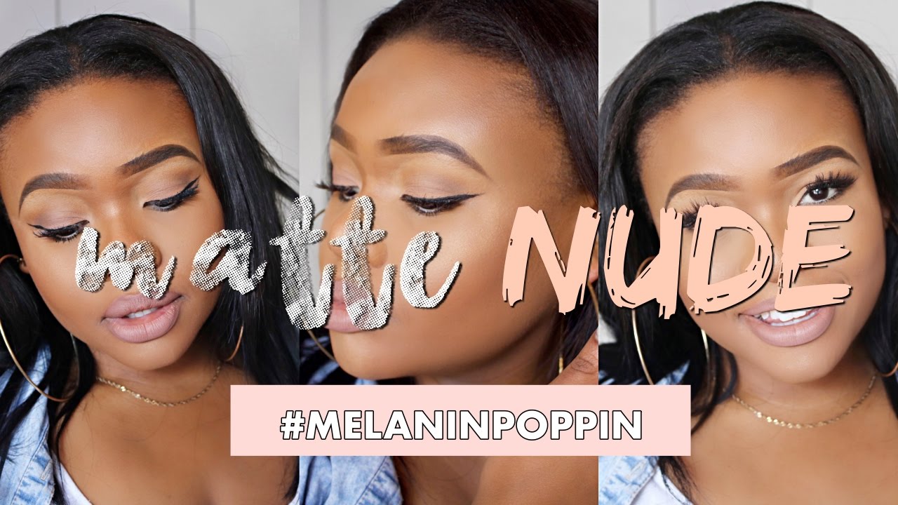 NUDE MATTE MAKEUP FOR DARK SKIN Cynthia Gwebu YouTube