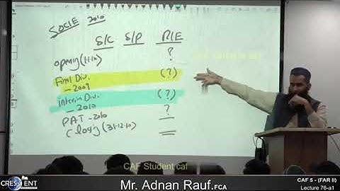 CAF 05 | FAR II | LECTURE # 76 a1 |BY SIR ADNAN RAUF | SEPTEMBER 2024 ATTEMPT