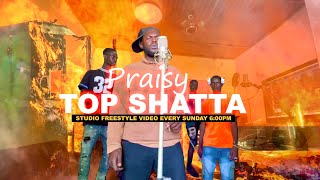 PRAISY-TOP SHATTA (Latest Gambian🇬🇲 music)