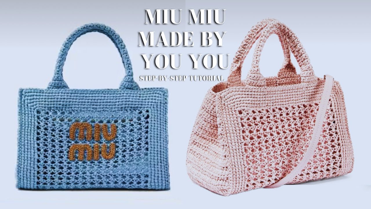 関税・送料込 MIU MIU Light blue crochet バッグ Crochet Your Own Miu Miu Raffia Bag: Step-by-Step Tutorial