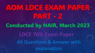 AOM 70% LDCE Exam Paper conducted by NAIR Vadodara in March 2023, AOM Question paper 