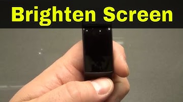 How To Brighten Screen On A Fitbit Charge 4-Easy Tutorial