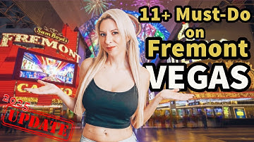 TOP Things on Fremont Street 2025 | Best to do Downtown Las Vegas