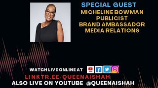 ***REBROADCAST*** I KNOW DOPE PEOPLE WITH HOST QUEEN AISHAH - GUEST: MICHELINE BOWMAN