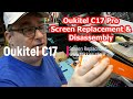 Oukitel C17 Pro Screen Replacement & Disassembly