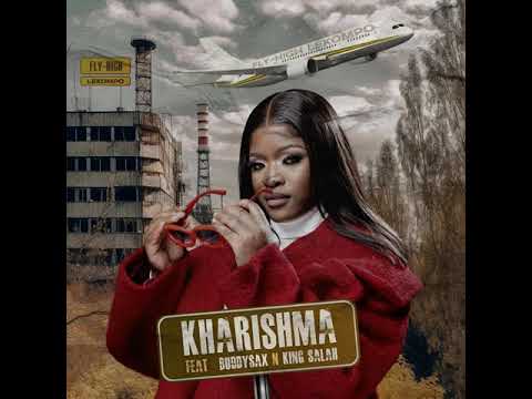 Kharishma Fly High Lekompo Ft Buddy Sax King Salah