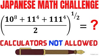 Japanese Challenge | Calculators NOT Allowed | Learn how to use the Pascal's Triangle