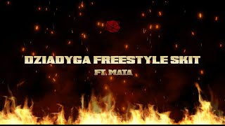 Video thumbnail of "Żabson - Dziadyga Freestyle SKIT feat. Mata"