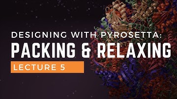 Designing with PyRosetta: Packing and Relaxing