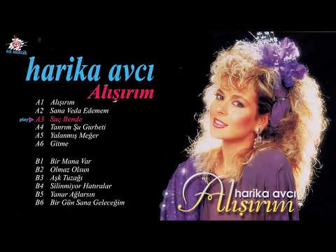 Harika Avcı  -  Alışırım Full Albüm 1987