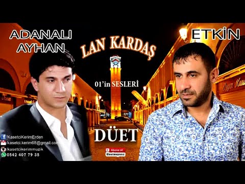 ADANALI AYHAN & ETKİN - LAN GARDAŞ