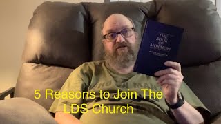 5 “Reasons” to join the LDS Church (Ex-LDS Edition)