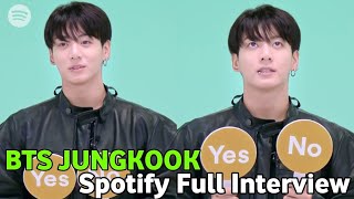 BTS Jungkook 정국 Spotify Full interview and Playing Yes Or No Game Jungkook Standing Next To you