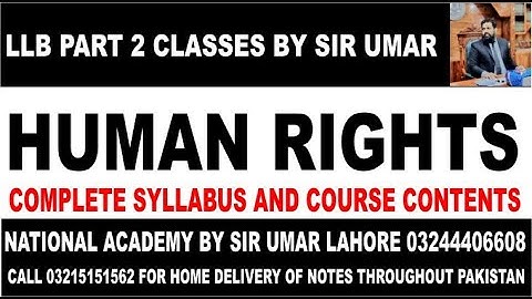 INTRODUCTION TO HUMAN RIGHT, LLB PART 2, CALL 03244406608 FOR ONLINE CLASSES & RECORDED LECTURE