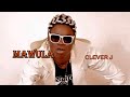 Mawula - Clever J (Official Audio)