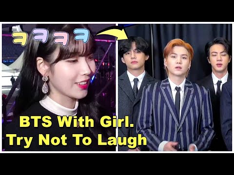 BTS With Girl (Try Not To Laugh)