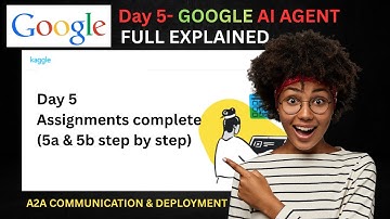 Day 5 assignment 5a & 5b : 5 days AI agents intensive course with Google