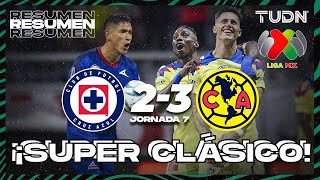 Resumen y goles | Cruz Azul 2-3 América | AP2023-J7 | Liga Mx | TUDN