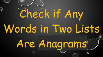 Check if Any Words in Two Lists Are Anagrams