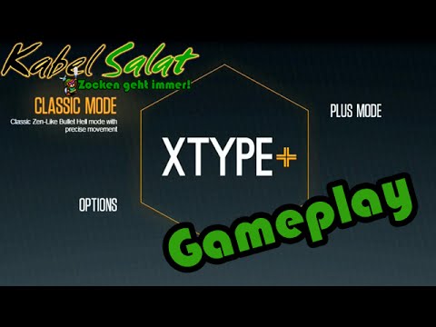 Gameplay: XType Plus (WiiU)