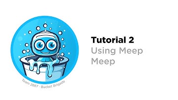 FIRST Tech Challenge - Tutorial 2: Using Meep Meep