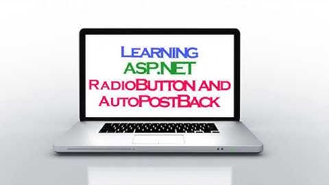 Basic ASP.NET Working with RadioButton and AutoPostBack