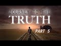 Documentary: Journey to the Truth - Exodus &amp; The Real Mount Sinai (Part 5)