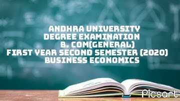 ANDHRA UNIVERSITY degree Bcom 1st year 2nd semester Business Economics question paper of 2020