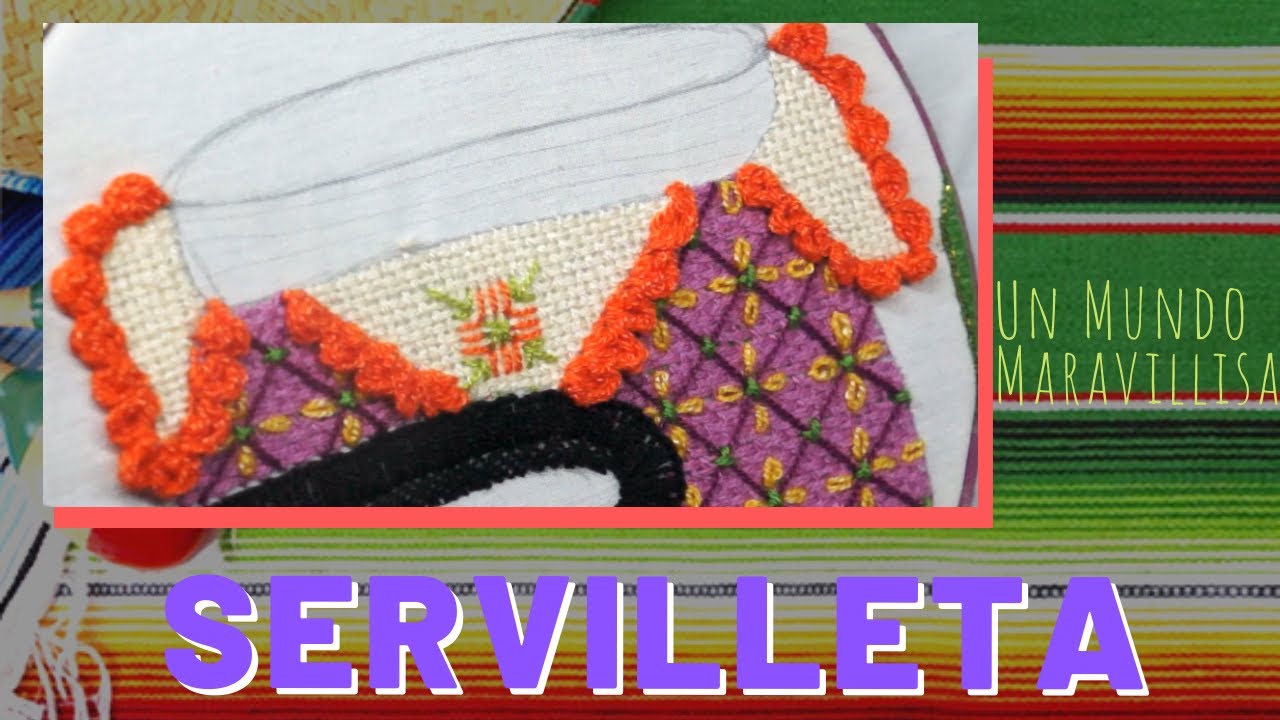[Puntada Fantasía] Bordando Servilleta de Tortiillas - Molcajete | Un Mundo Maravillisa