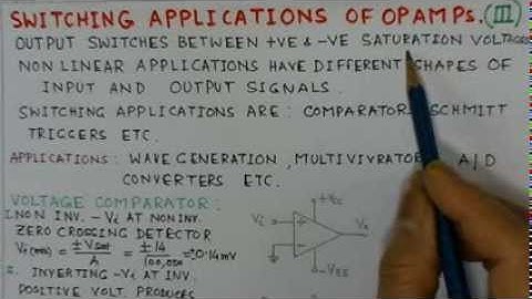 Switching Applications of Op Amps(Part 3)-Analog Circuits -A conceptual Video Lecture