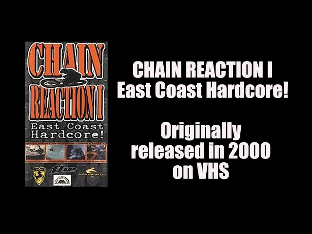 Chain Reaction 1: East Coast Hardcore! (full movie) from Don
