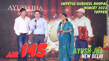 NIMCET 2023 Topper Ayush Jha AIR - 145th | Meet NIMCET 2023 Topper of Impetus Gurukul