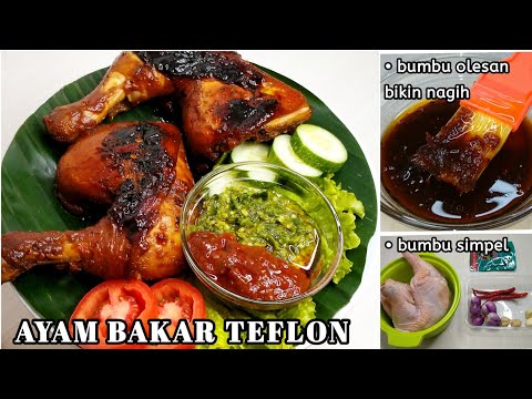 Resep Enak RESEP AYAM BAKAR teflon bumbu kecap paling enak_paling mudah,praktis Yang Enak