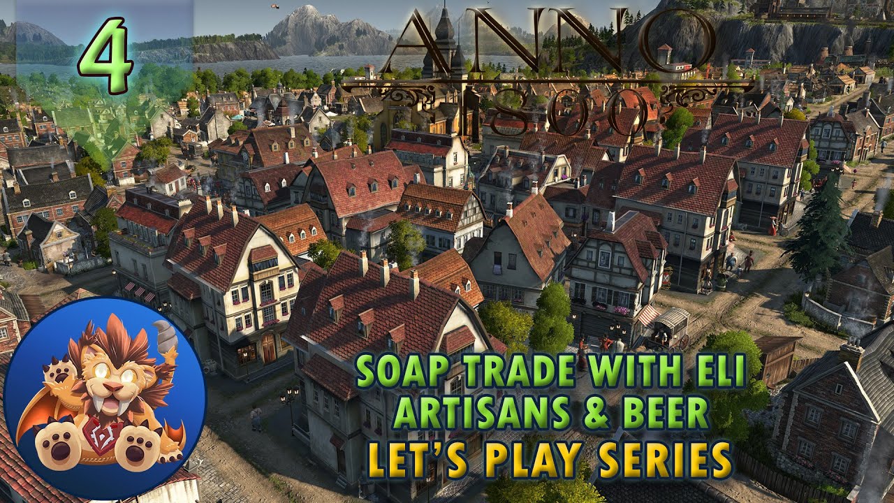 Anno 1800 Soap Trade with Eli Beer & Artisans All DLC No Mods