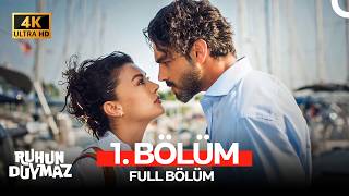 Ruhun Duymaz 1. Bölüm (4K)