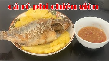 cá rô phi chiên giòn chấm với nước nắm chua ngọt thêm chút rau nữa thì ngon hết sẩy - Món Ăn Nhà Yến