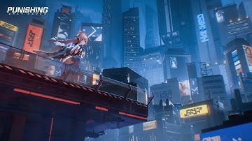 Punishing: Gray Raven | The Hunt Begins