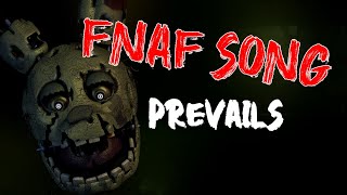 FNAF SONG 'Prevails' [LYRICS VIDEO]