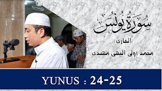 Surat yunus     ayat 24-25    II  Ustadz Moh Ulin Nuha Muhtadi II irama bayyati kurdi