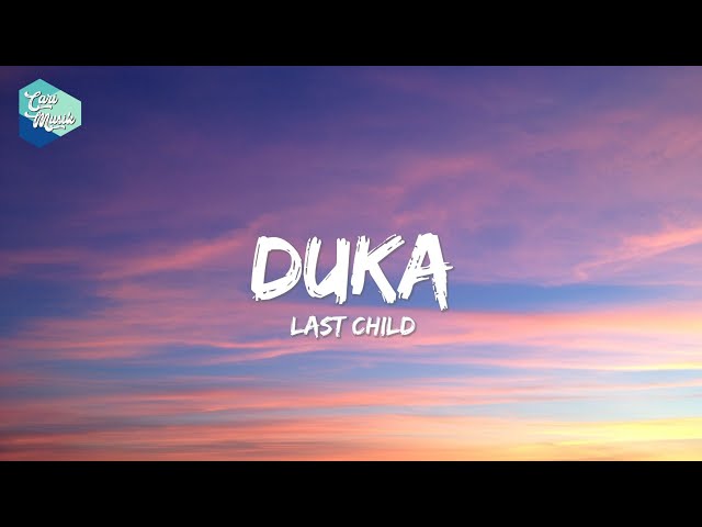 Duka - Last child (slowed down + reverb) | Lyrics class=